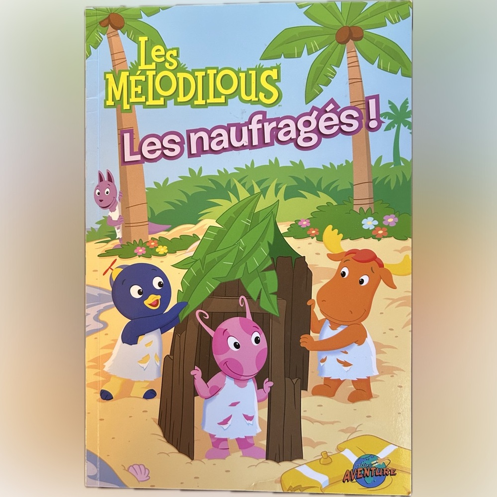 BUNDLE & SAVE🎉 FRENCH Les Mélodilous Lea Naufrages Children's Book